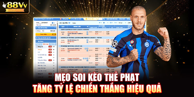 Mẹo soi kèo thẻ phạt tăng tỷ lệ chiến thắng hiệu quả
